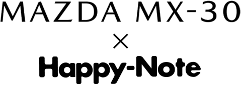 MAZDA × Happy-Note