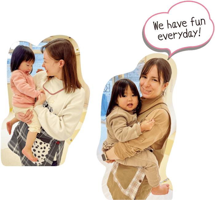 保護者と園児の写真「We have fun everyday!」